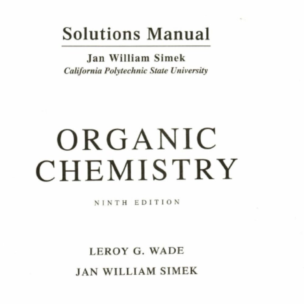 Organic Chemistry Solutions Manual 9 e